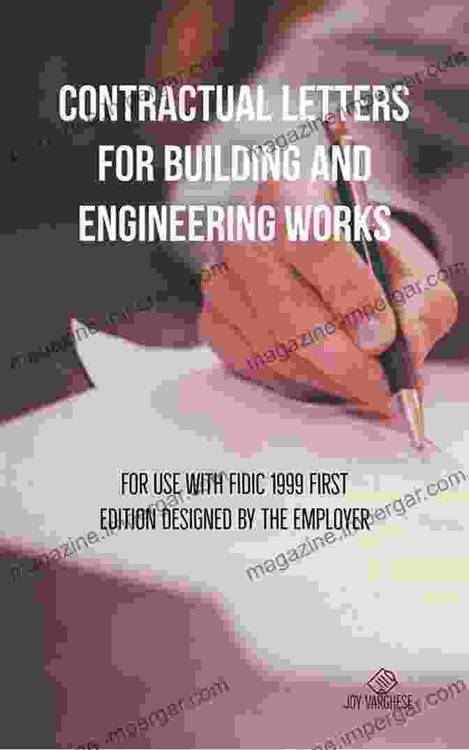 Contractual Letters For Building And Engineering Works CONTRACTUAL LETTERS FOR BUILDING AND ENGINEERING WORKS: For Use With FIDIC 1999 FIRST EDITION DESIGNED BY THE EMPLOYER