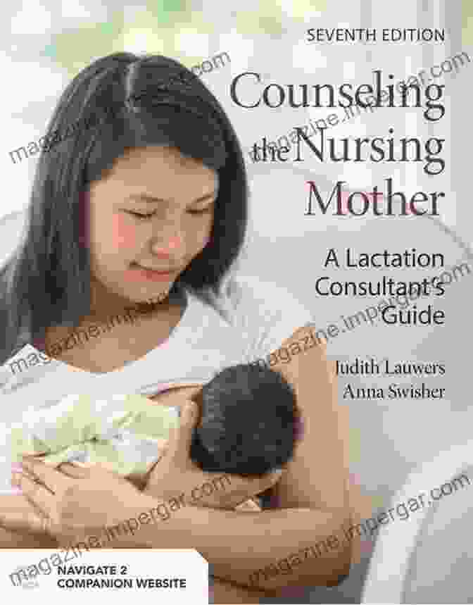 Counseling The Nursing Mother Book Cover Counseling The Nursing Mother: A Lactation Consultant S Guide