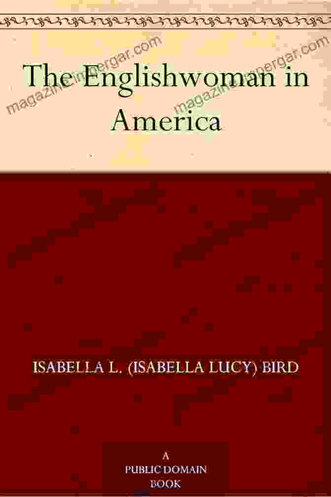 Cover Of 'The Englishwoman In America' By Isabella Bird The Englishwoman In America