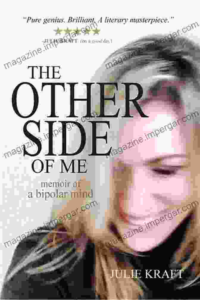 Cover Of The Other Side Of Me: Memoir Of A Bipolar Mind