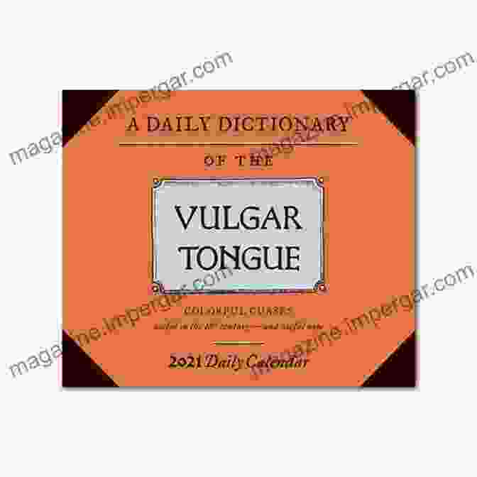 Pocket Dictionary Of The Vulgar Tongue Book Cover A Pocket Dictionary Of The Vulgar Tongue: (Funny Of Vintage British Swear Words 18th Century English Curse Words And Slang)