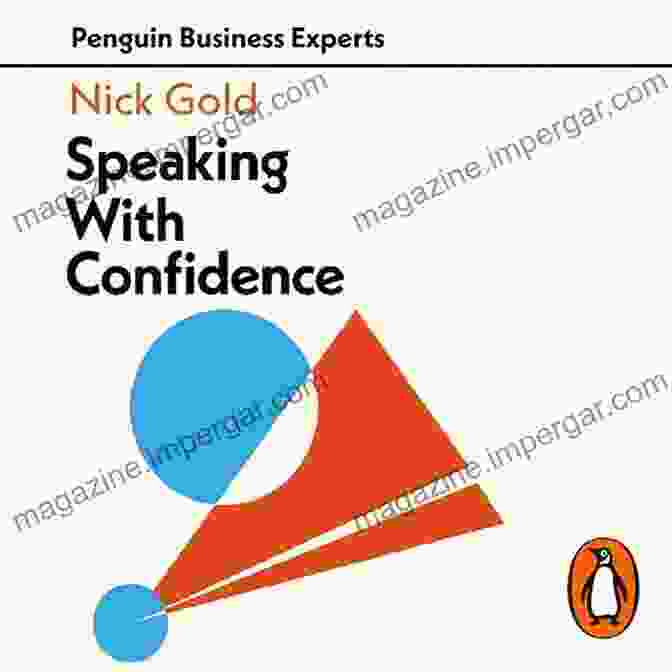 Speaking With Confidence Penguin Business Experts Series Book Cover Speaking With Confidence (Penguin Business Experts Series)