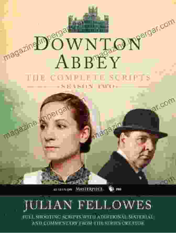 The Complete Scripts Of Downton Abbey Book Cover Downton Abbey Script Season 1: The Complete Scripts