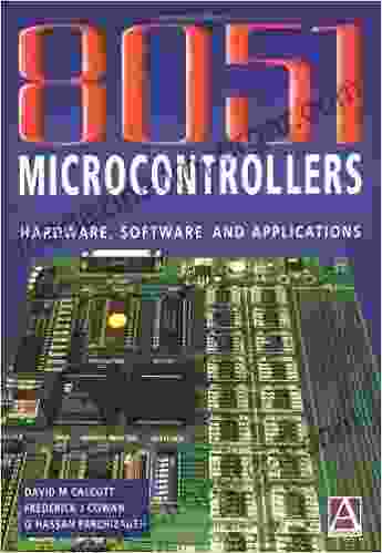 8051 Microcontrollers: Hardware Software And Applications