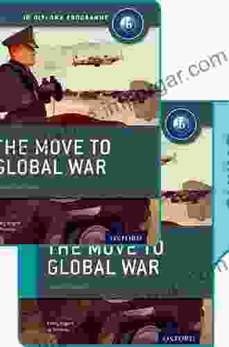 Access to History for the IB Diploma: The move to global war