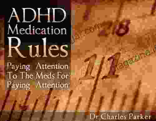 ADHD Medication Rules