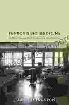 Improvising Medicine: An African Oncology Ward In An Emerging Cancer Epidemic