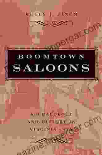 Boomtown Saloons: Archaeology And History In Virginia City (Shepperson In Nevada History)