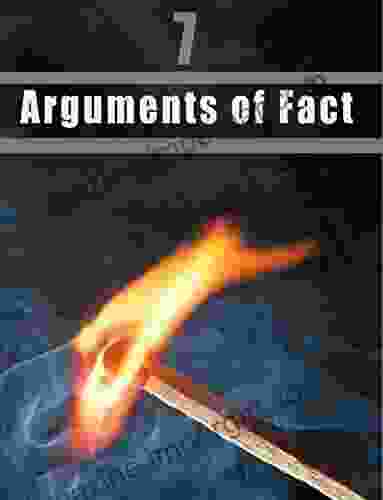 Arguments Of Fact Part 7 K Jeffrey Miller