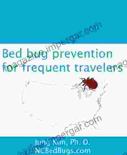 Bed Bug Prevention For Frequent Travelers: How To Avoid Getting Bed Bugs Home