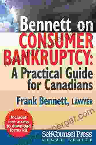 Bennett On Consumer Bankruptcy: A Practical Guide For Canadians (Legal Series)