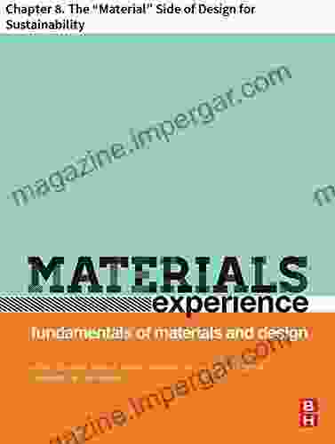 Materials Experience: Chapter 8 The Material Side Of Design For Sustainability