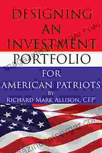 Designing An Investment Portfolio For American Patriots