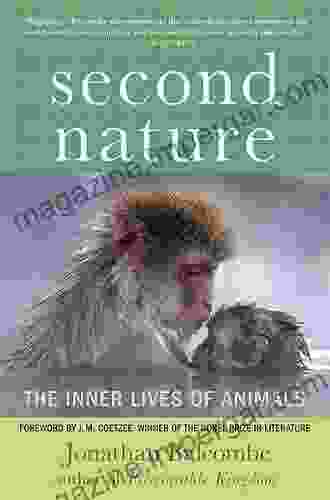 Second Nature: The Inner Lives Of Animals (MacSci)