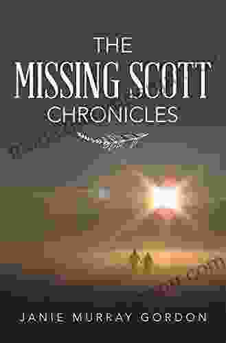 The Missing Scott Chronicles Julie McDuffin