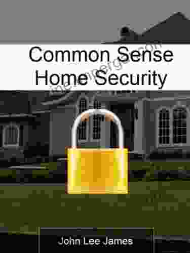 Common Sense Home Security