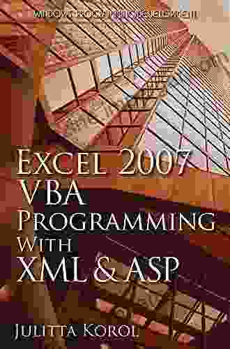 Excel 2007 VBA Programming With XML And ASP (Wordware Applications Library)