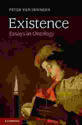 Existence: Essays In Ontology Josiah Osgood