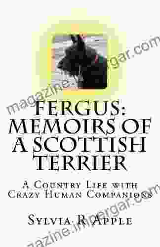 Fergus: Memoirs Of A Scottish Terrier