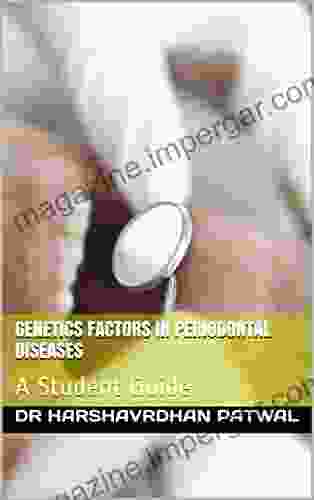 Genetics Factors In Periodontal Diseases: A Student Guide