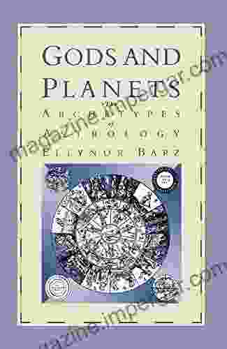 Gods and Planets: The Archetypes of Astrology