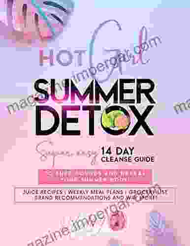 Hot Girl Summer Detox: 14 Day Juice Cleanse