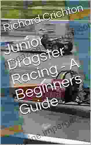 Junior Dragster Racing A Beginners Guide