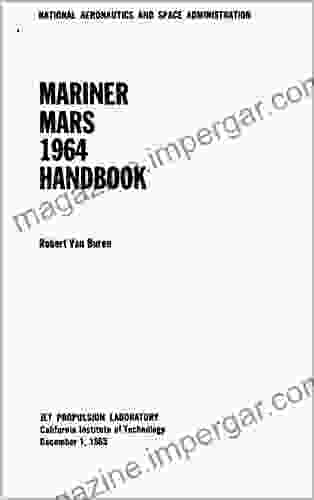 Mariner Mars 1964 Hhandbook: (December 1 1965)