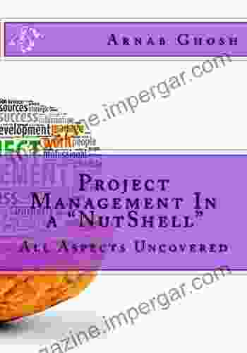 Project Management In A NutShell : All Aspects Uncovered