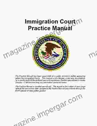 Immigration Court Practice Manual: 2024