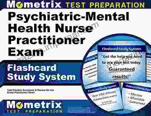 Psychiatric Mental Health Nurse Practitioner Exam Flashcard Study System: NP Test Practice Questions And Review For The Nurse Practitioner Exam