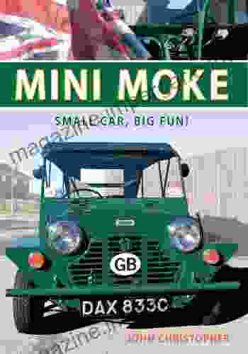 Mini Moke: Small Car Big Fun