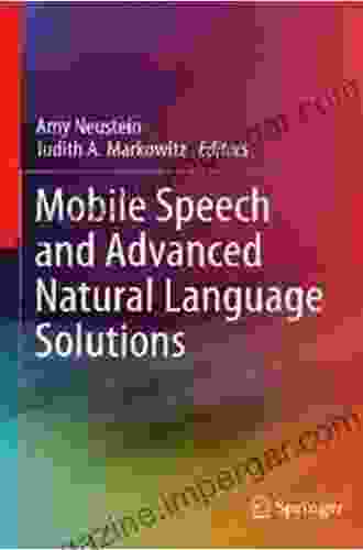 Mobile Speech And Advanced Natural Language Solutions