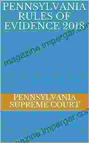 Pennsylvania Rules Of Evidence 2024