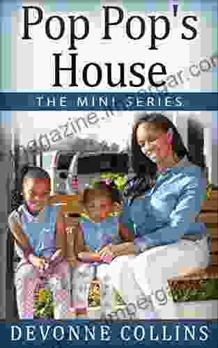 Pop Pop S House The Mini (The Beginning 1)