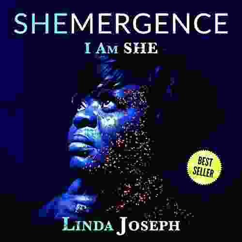 SHEmergence: I Am SHE