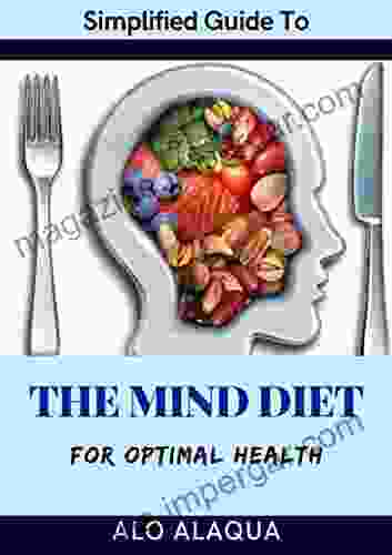 Simplified Guide To The Mind Diet For Optimal Health