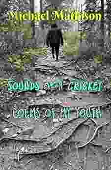 Sounds Of A Cricket: Poems Of My Youth