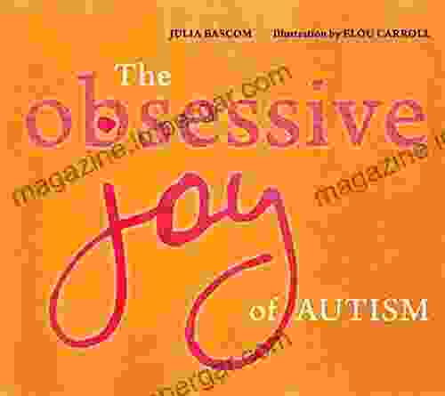 The Obsessive Joy Of Autism