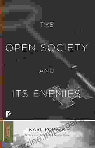 The Open Society And Its Enemies (Princeton Classics 119)