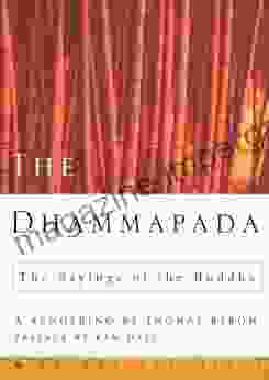 The Dhammapada: The Sayings Of The Buddha (Sacred Teachings)