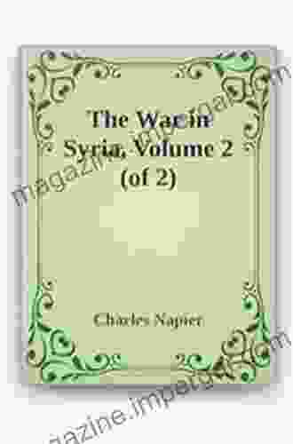 The War in Syria Volume 2