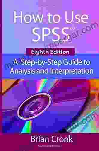 SPSS Survival Manual: A Step By Step Guide To Data Analysis Using IBM SPSS