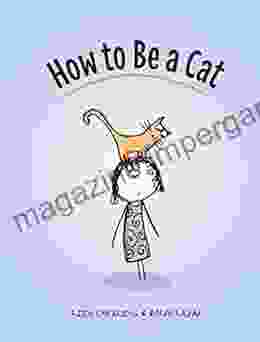 How to Be a Cat