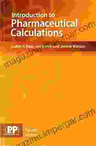 Introduction To Pharmaceutical Calculations Judith A Rees