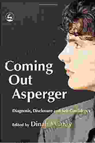 Coming Out Asperger: Diagnosis Disclosure And Self Confidence