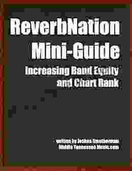 ReverbNation Mini Guide: Increasing Band Equity And Chart Rank