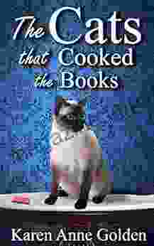 The Cats That Cooked The (The Cats That Cozy Mystery 11)