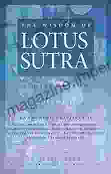 The Wisdom Of The Lotus Sutra Vol 2: A Discussion