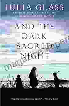 And The Dark Sacred Night: A Novel